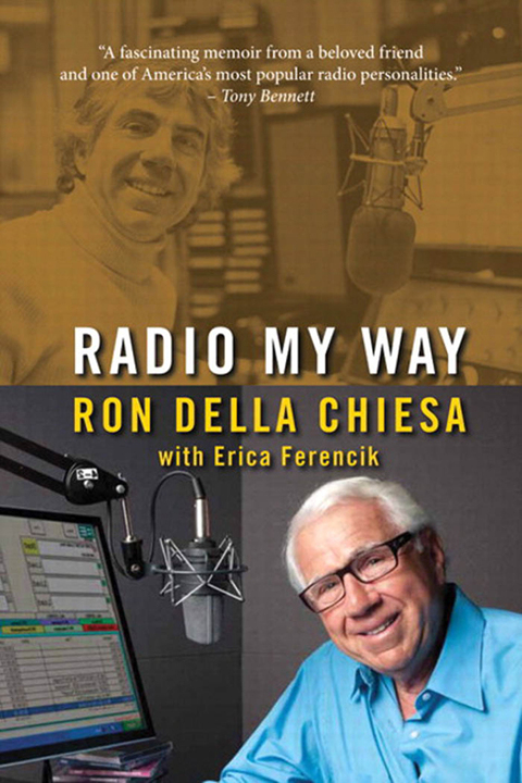 Cover image for book Radio My Way: Featuring Celebrity Profiles from Jazz, Opera, the American Songbook and More