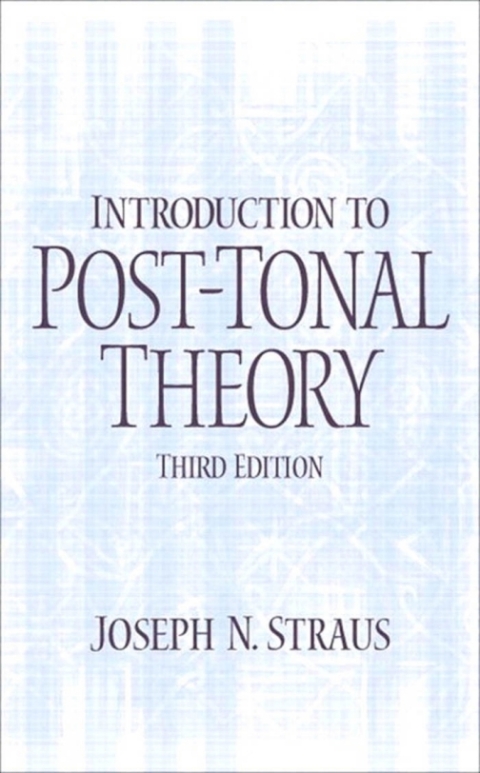 Cover image for book Introduction to Post-Tonal Theory