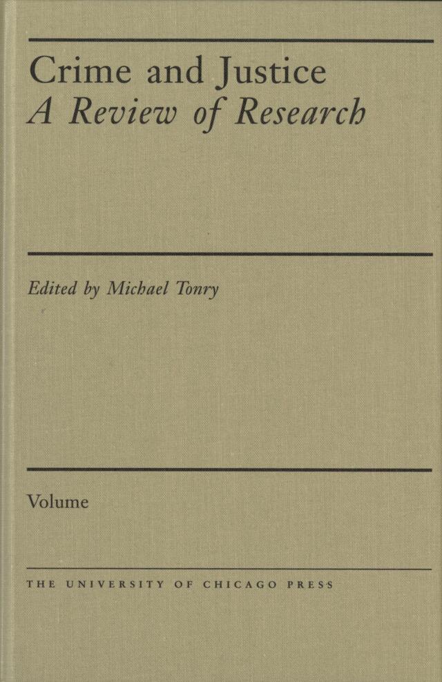 Crime and Justice, Volume 41: Prosecutors and Politics