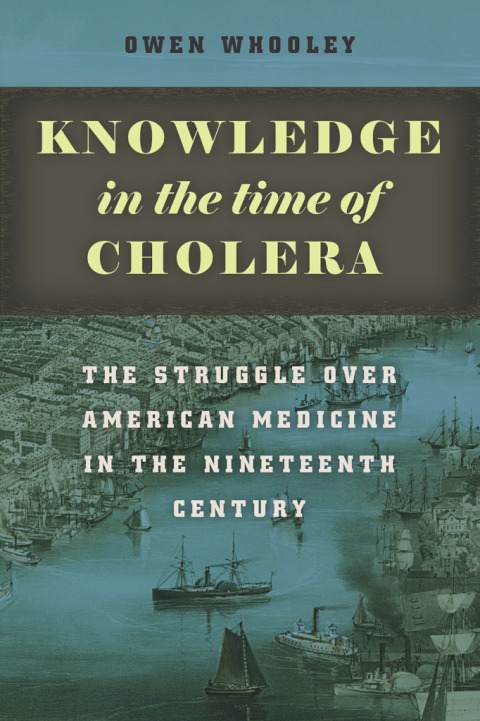 Cover image for book Knowledge in the Time of Cholera