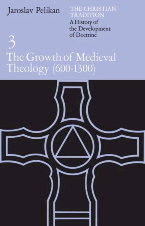Cover image for book The Christian Tradition: A History of the Development of Doctrine, Volume 3