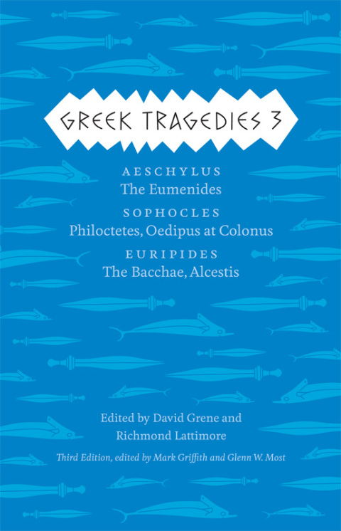 Cover image for book Greek Tragedies 3: Aeschylus: The Eumenides; Sophocles: Philoctetes, Oedipus at Colonus; Euripides