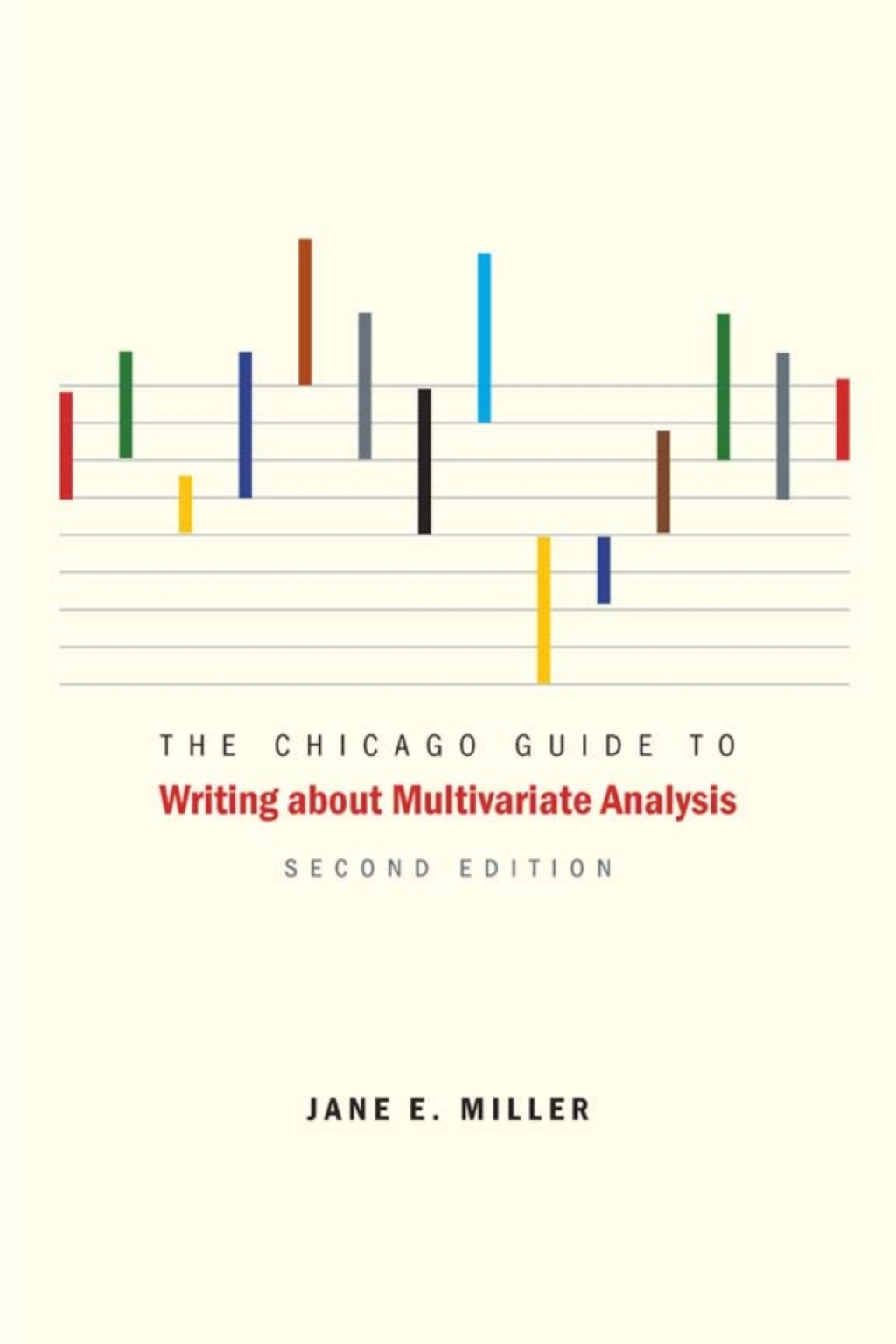 Page Fidelity The Chicago Guide to Writing about Multivariate Analysis; $41.60
