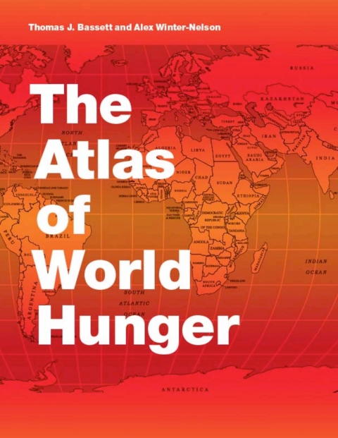 Cover image for book The Atlas of World Hunger
