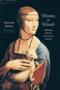 صورة الغلاف: Women and Weasels 1st edition 9780226044743