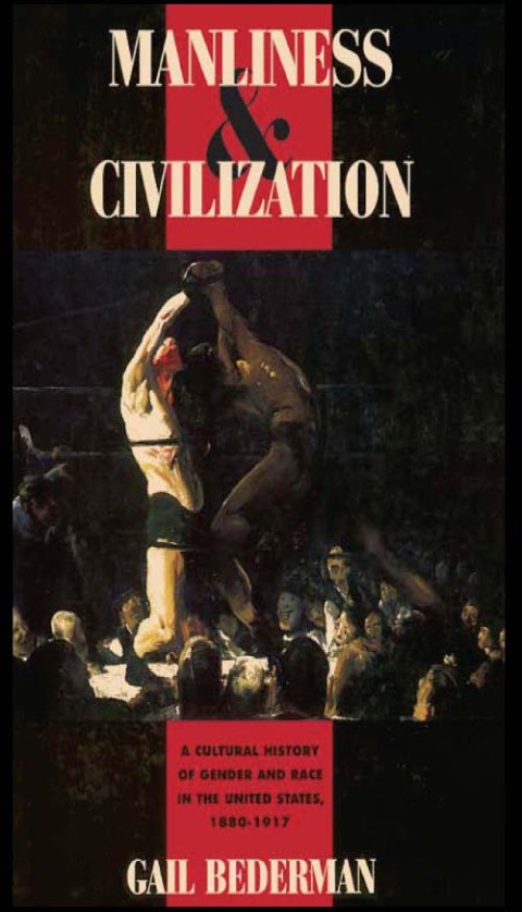 Cover image for book Manliness and Civilization