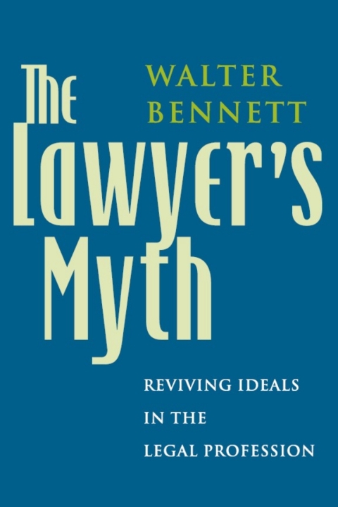 Cover image for book The Lawyer's Myth