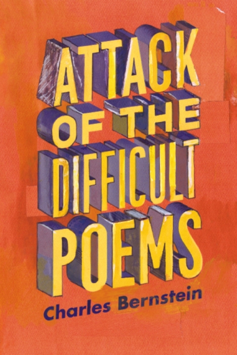 Cover image for book Attack of the Difficult Poems
