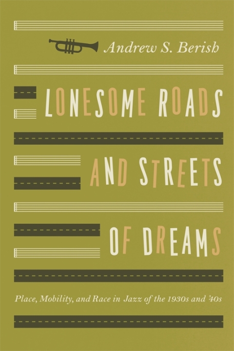 Cover image for book Lonesome Roads and Streets of Dreams