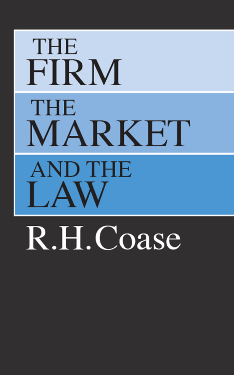 Cover image for book The Firm, the Market, and the Law