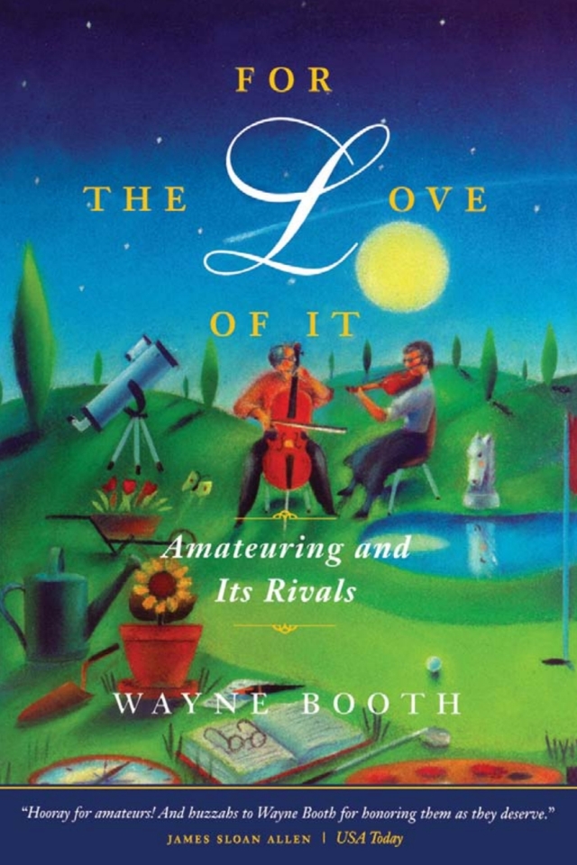 For the Love of It