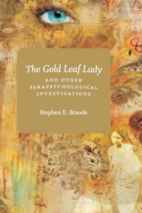 Cover image for book The Gold Leaf Lady and Other Parapsychological Investigations