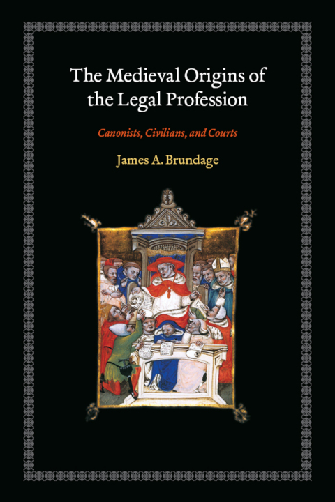 Cover image for book The Medieval Origins of the Legal Profession
