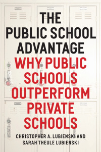 Cover image: The Public School Advantage 1st edition 9780226088914
