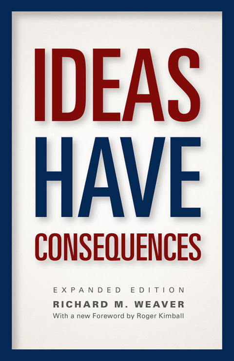 Cover image for book Ideas Have Consequences