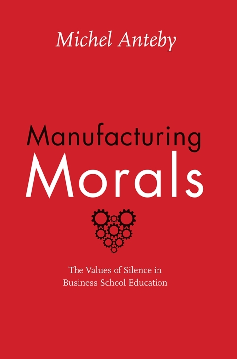Cover image for book Manufacturing Morals