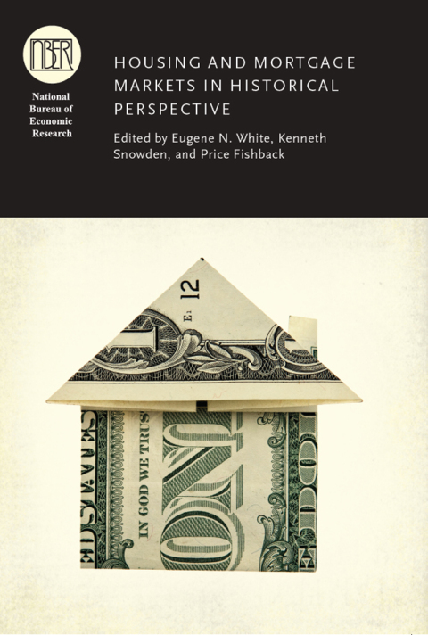 Cover image for book Housing and Mortgage Markets in Historical Perspective