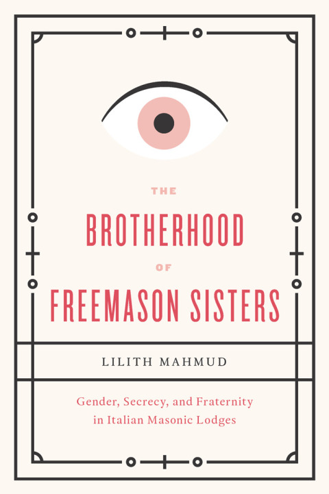 Cover image for book The Brotherhood of Freemason Sisters