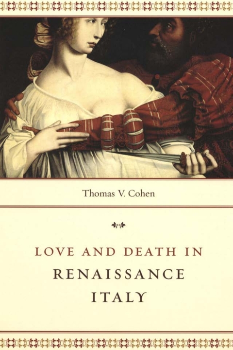 Cover image for book Love and Death in Renaissance Italy