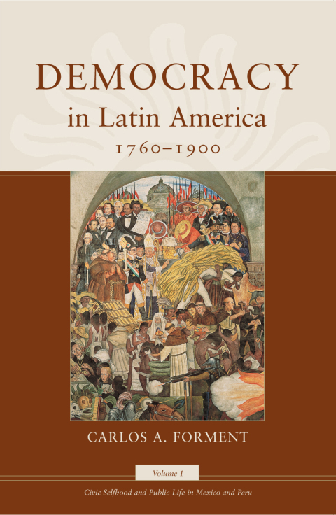 Cover image for book Democracy in Latin America, 1760-1900