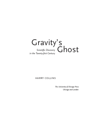 Gravity's Ghost
