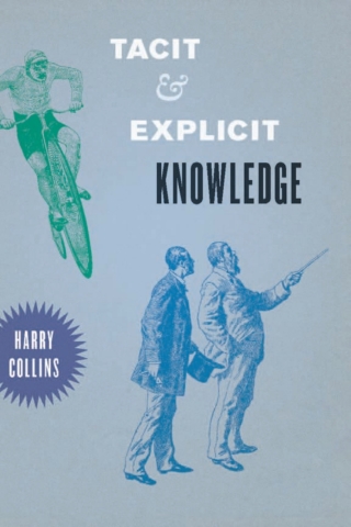 Tacit and Explicit Knowledge