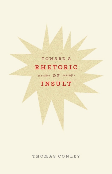 Cover image for book Toward a Rhetoric of Insult