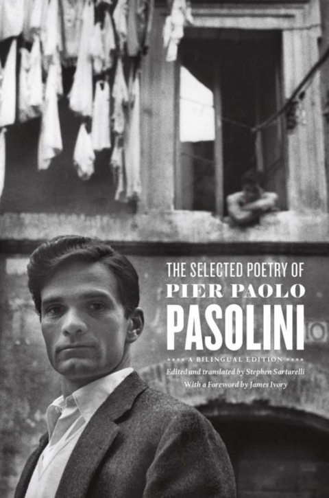 The Selected Poetry of Pier Paolo Pasolini 