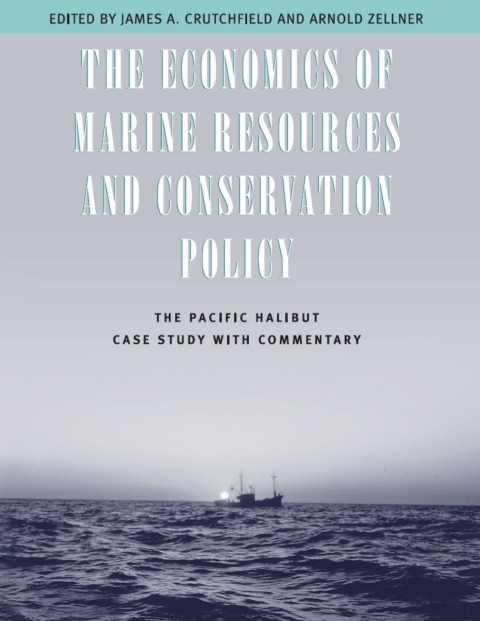 Cover image for book The Economics of Marine Resources and Conservation Policy