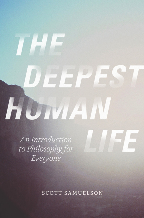 Cover image for book The Deepest Human Life