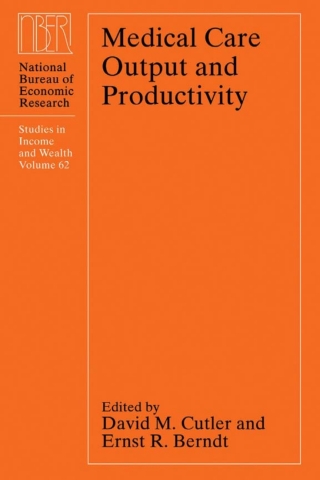 Medical Care Output and Productivity
