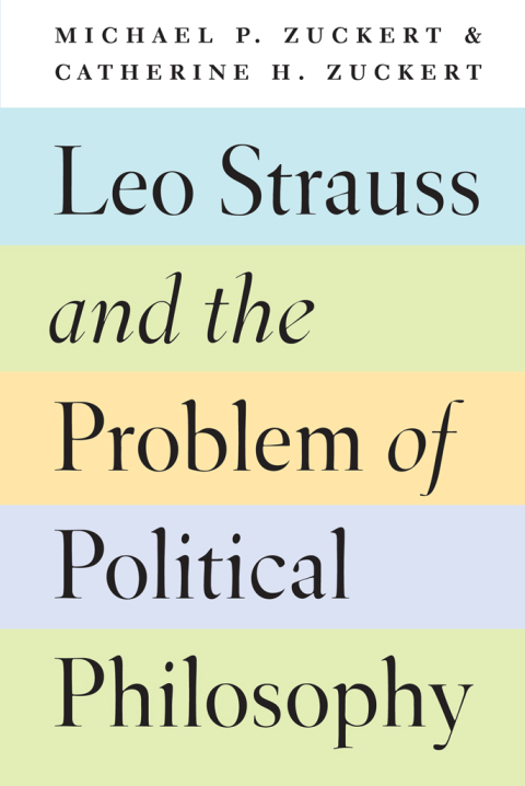 Leo Strauss and the Problem of Political Philosophy 