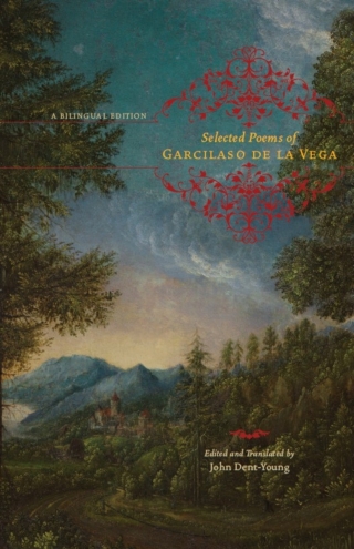 Selected Poems of Garcilaso de la Vega