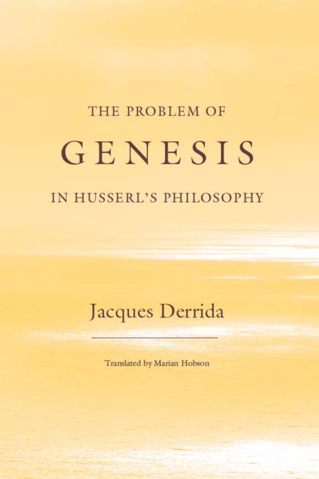 The Problem of Genesis in Husserl's Philosophy