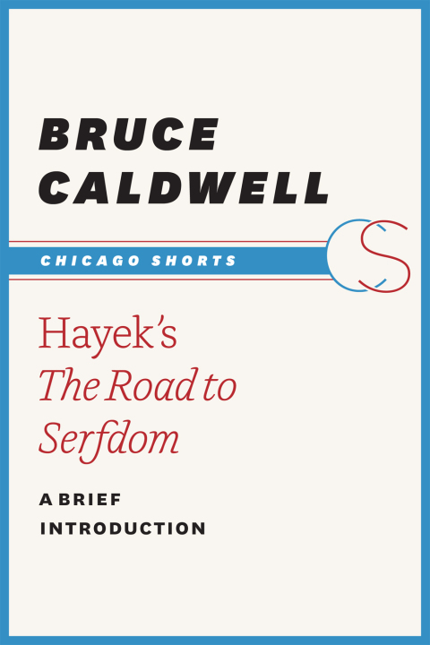 Hayek's The Road to Serfdom 