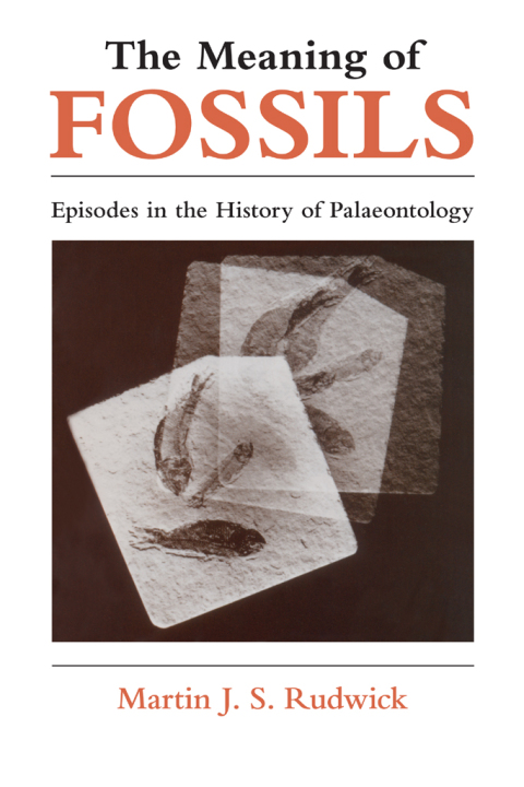 Cover image for book The Meaning of Fossils