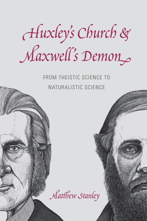 Cover image for book Huxley's Church and Maxwell's Demon