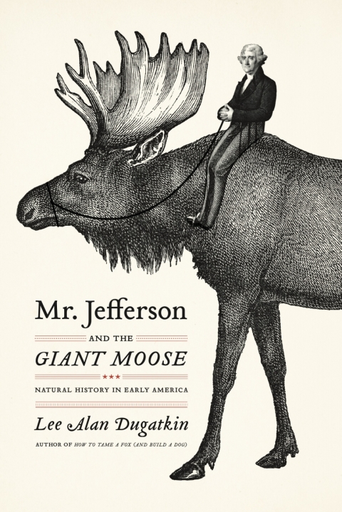 Cover image for book Mr. Jefferson and the Giant Moose