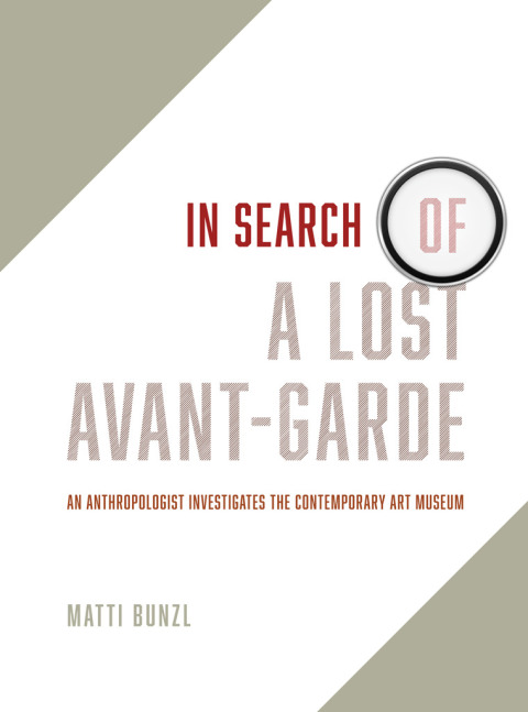 Cover image for book In Search of a Lost Avant-Garde