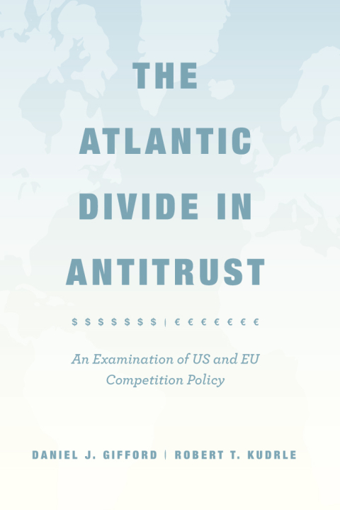 Cover image for book The Atlantic Divide in Antitrust