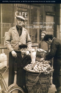 Cover image: Voices from Shanghai: Jewish Exiles in Wartime China 1st edition 9780226181660