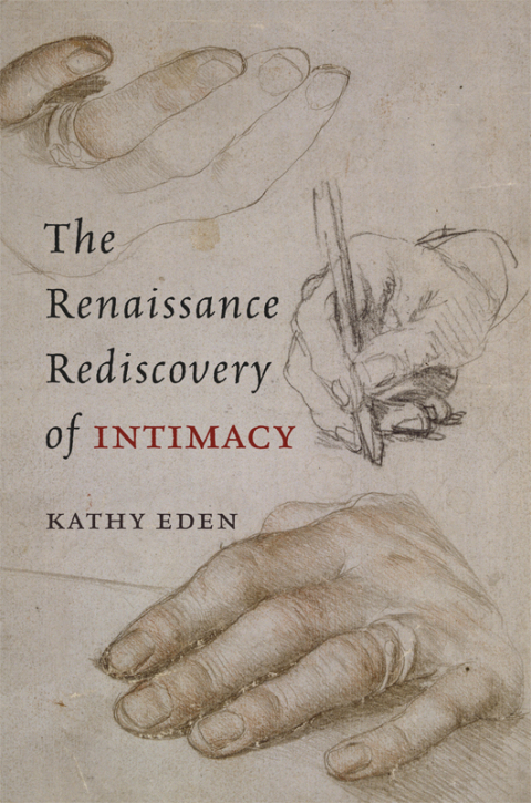 Cover image for book The Renaissance Rediscovery of Intimacy