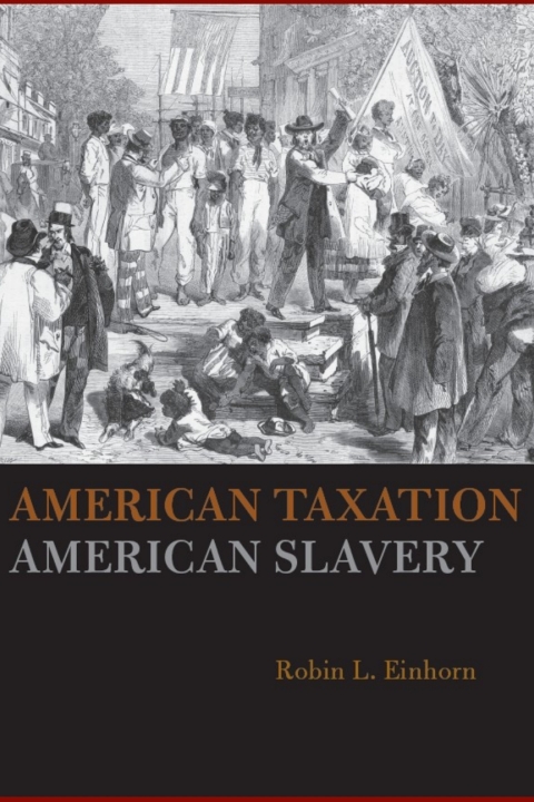 Cover image for book American Taxation, American Slavery