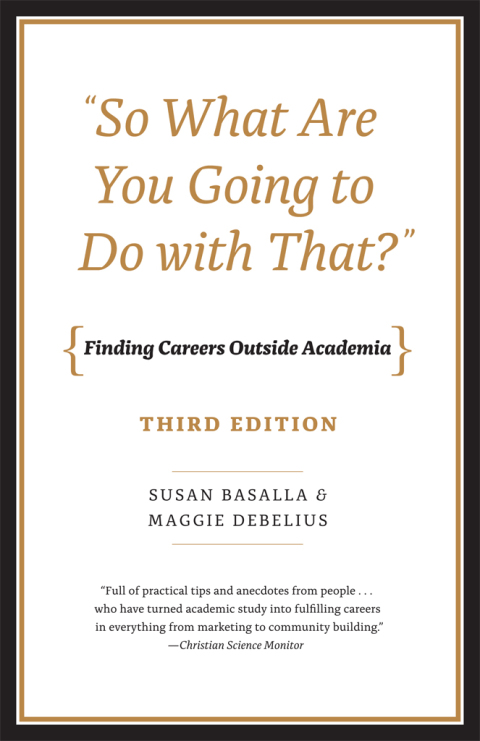Cover image for book "So What Are You Going to Do with That?"