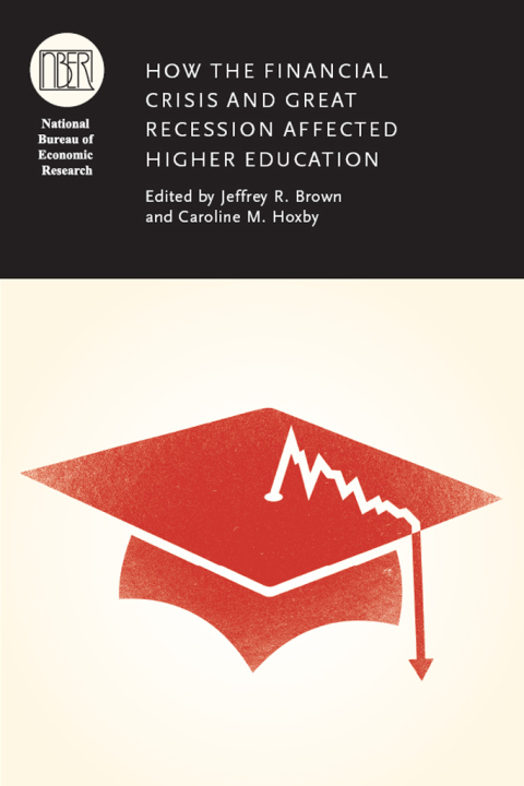 Cover image for book How the Financial Crisis and Great Recession Affected Higher Education