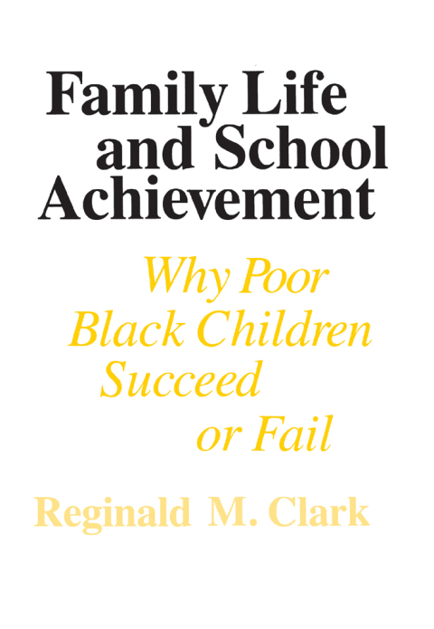 Cover image for book Family Life and School Achievement