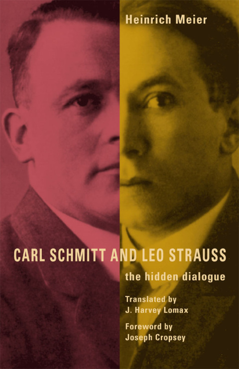 Cover image for book Carl Schmitt and Leo Strauss