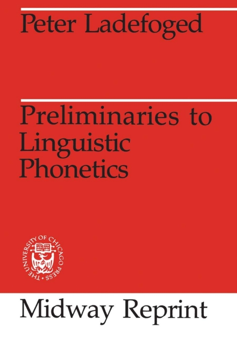 Cover image for book Preliminaries to Linguistic Phonetics