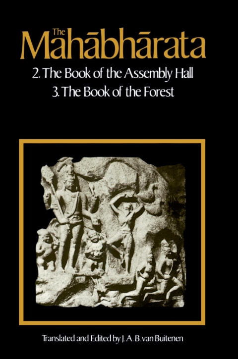 Cover image for book The Mahabharata, Volume 2: Book 2:  The Book of Assembly; Book 3
