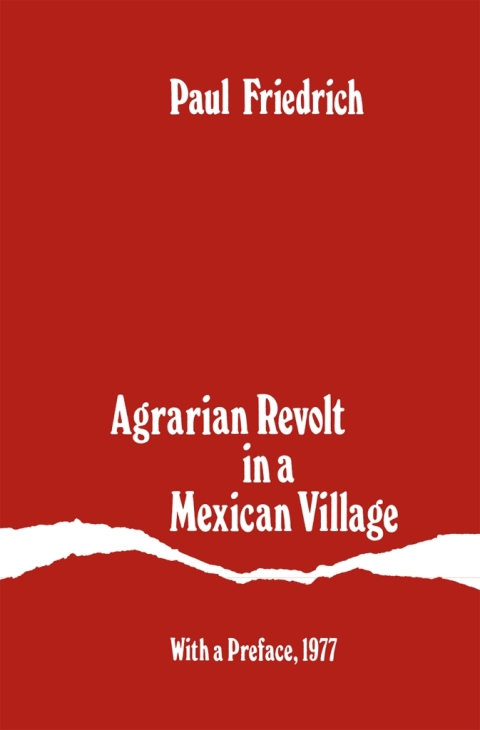 Cover image for book Agrarian Revolt in a Mexican Village